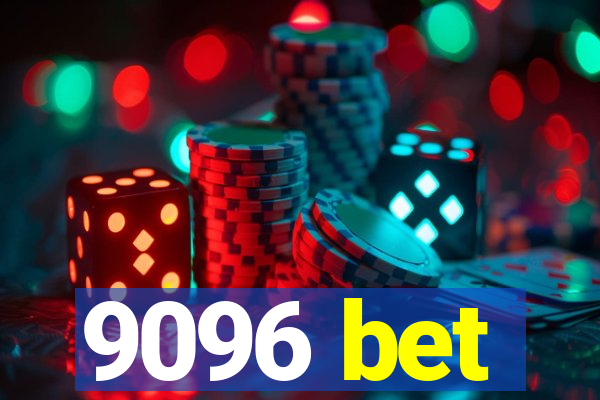 9096 bet